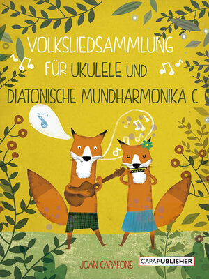 cover image of Volksliedsammlung für ukulele und diatonische mundharmonika c